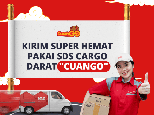 CuanGO: Solusi Kirim Barang Super Hemat dengan SDS Express Cargo Darat