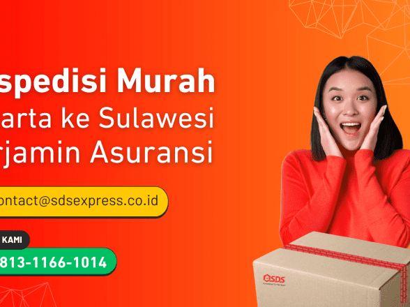 Ekspedisi Murah Jakarta ke Sulawesi, Terjamin Asuransi.