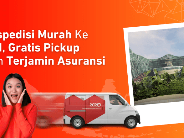 Ekspedisi Murah Ke IKN, Gratis Pickup Dan Terjamin Asuransi